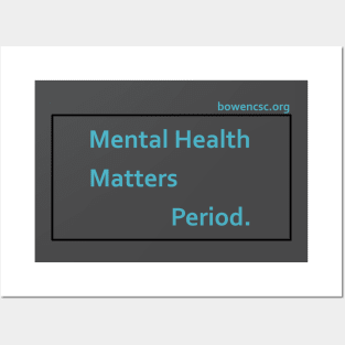 Mental Health Matters Period. Posters and Art